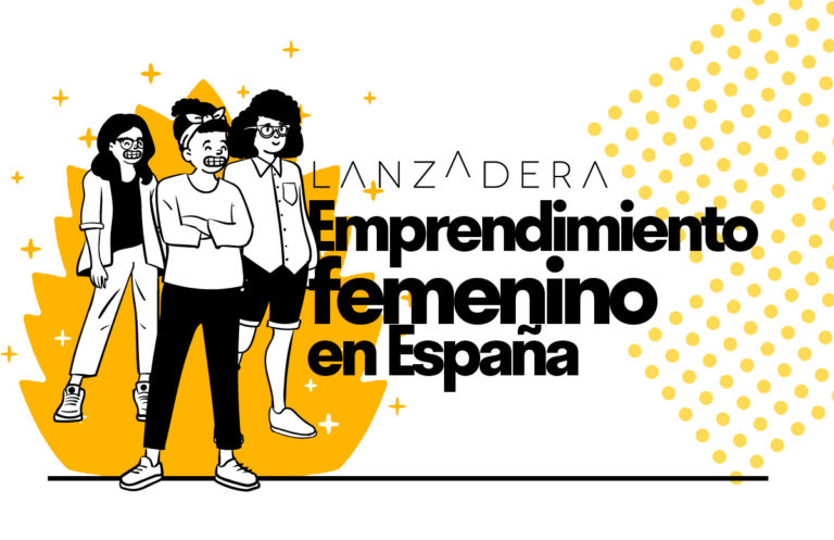 [INFOGRAFÍA] Emprendimiento femenino en España
